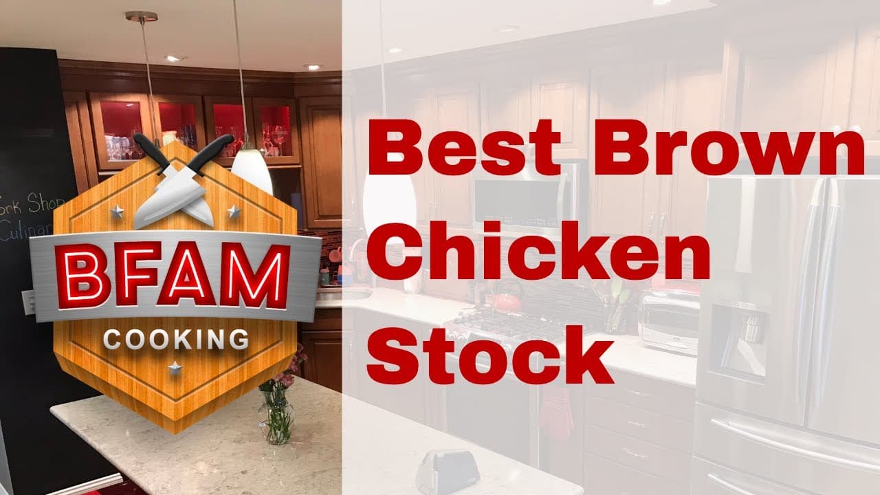 Master the Art of Making Homemade Brown Chicken Stock — BFAM Cooking