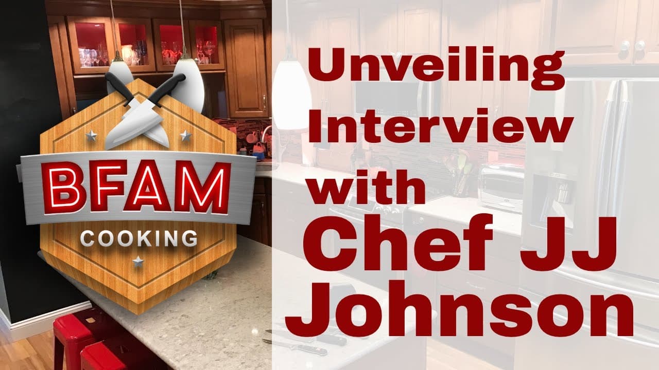 Get To Know The Extraordinary Chef JJ Johnson! — BFAM Cooking