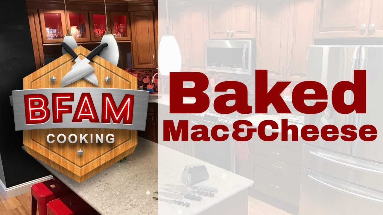 How to Make the Perfect Baked Mac & Cheese for Cozy Nights — BFAM Cooking